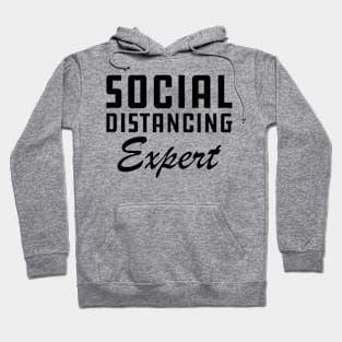 Social Distancing Expert Hoodie